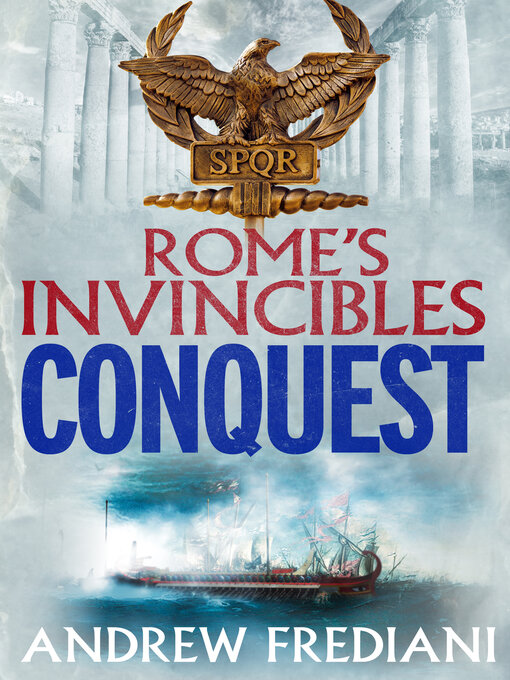 Title details for Conquest by Andrea Frediani - Available